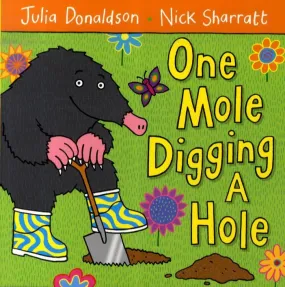 ■ One Mole Digging A Hole