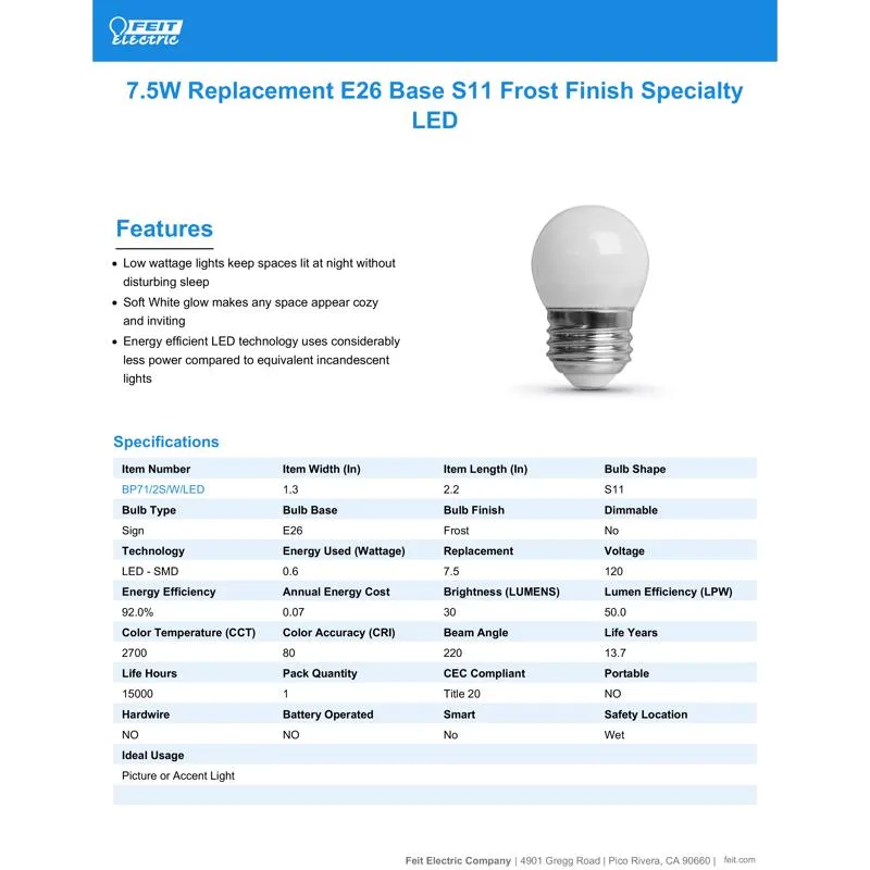 Feit LED Specialty S11 E26 (Medium) LED Bulb Soft White 7.5 Watt Equivalence 1 pk