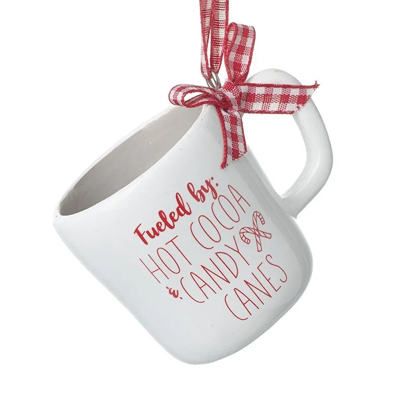 'Fuelled by Hot cocoa and candy canes' mug hanging decoration