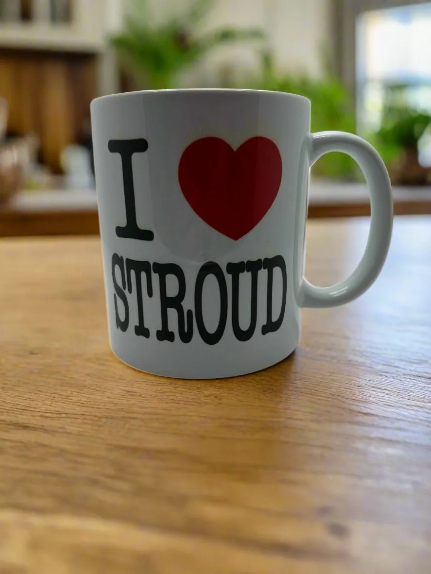 I love Stroud mug